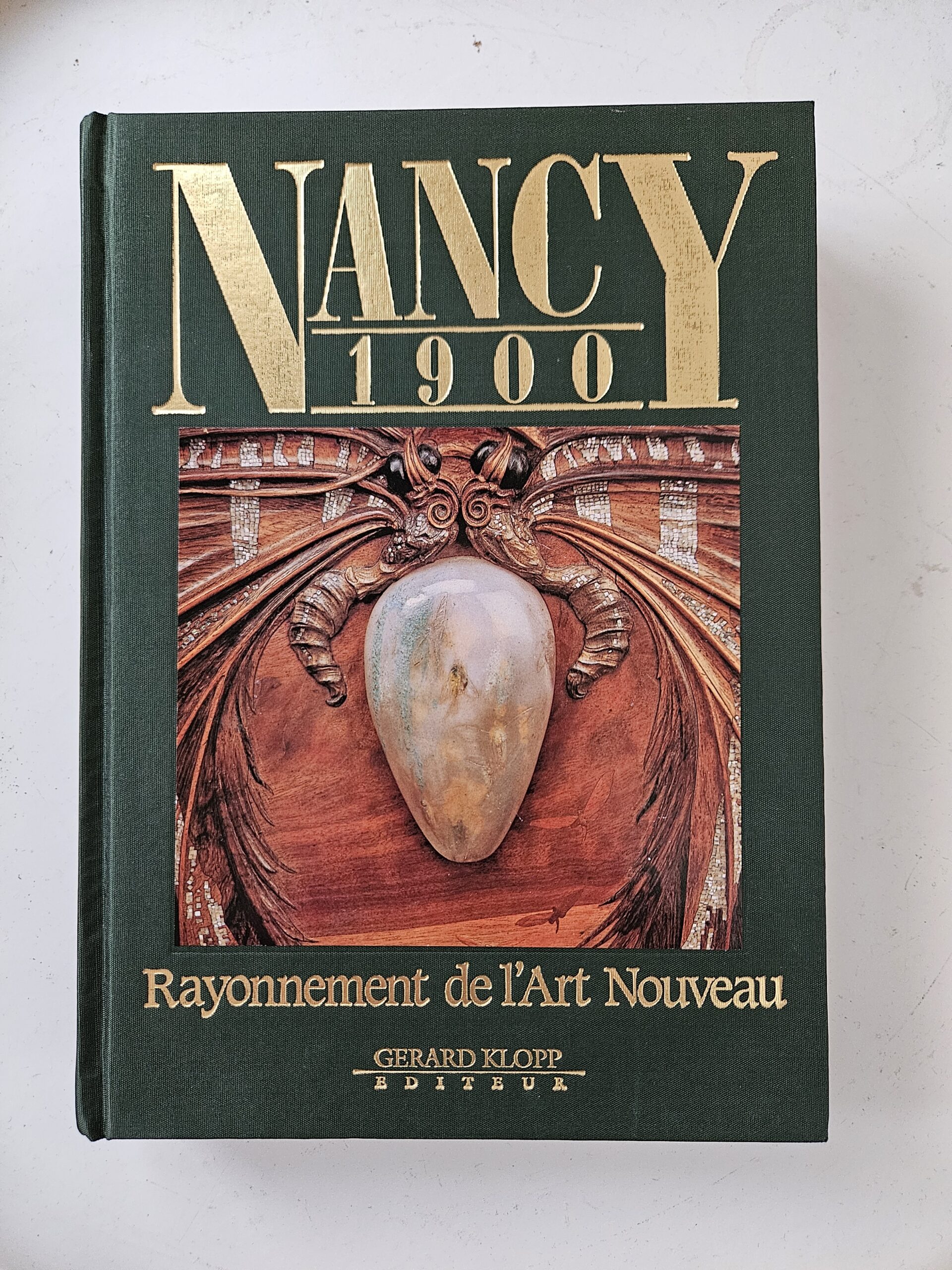 Boek Nancy 1900: Rayonnement de l'Art Nouveau (Franse editie